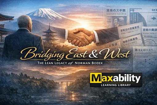 Bridging East and West, the Lean legacy of Norman Bodek